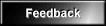 Feedback